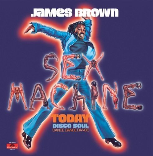 SEX MACHINE TODAY/BROWN - Front Cover