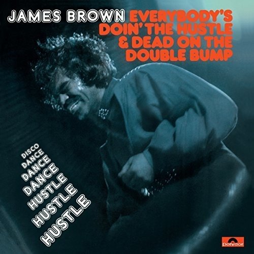EVERYBODYS DOIN THE HUSTL/BROWN - Front Cover