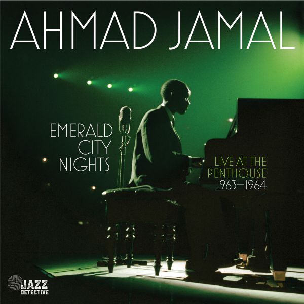 Emerald City Nights - Live At The Penthouse 1963-1964 (Vol.1) - Front Cover