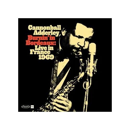 Burnin' In Bordeaux - Live in France 1969 - Front Cover