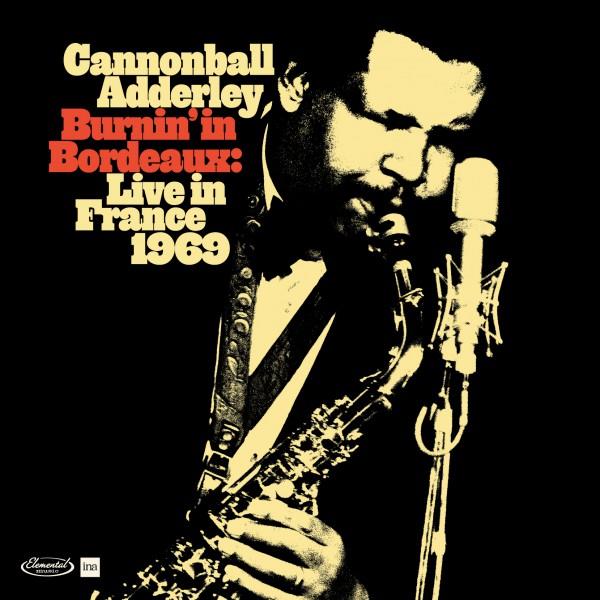 Burnin In Bordeaux - Live in France 1969 - Front Cover