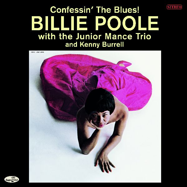 Confessin' The Blues! w/The Junior Mance Trio & Kenny Burrell + 2 Bonus Tracks (Limited Edition) - Front Cover