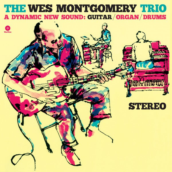 The Wes Montgomery Trio - A Dynamic New Sound - Front Cover