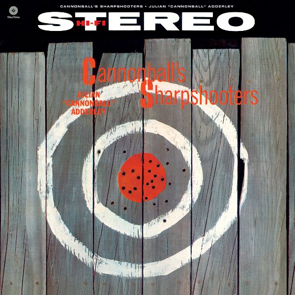 Cannonball's Sharpshooters + 1 Bonus Track (Limited Edition) - Front Cover