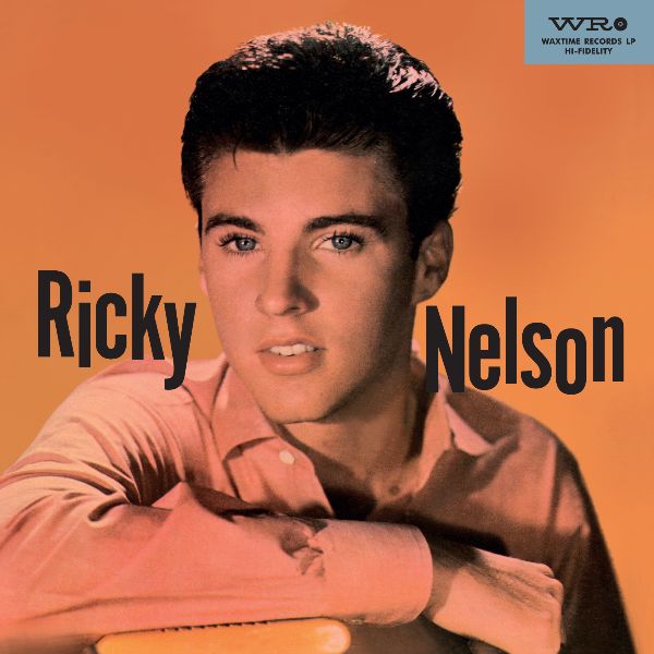 Ricky Nelson's Complete Second Album + 9 Bonus Tracks (Limited Edition) - Front Cover
