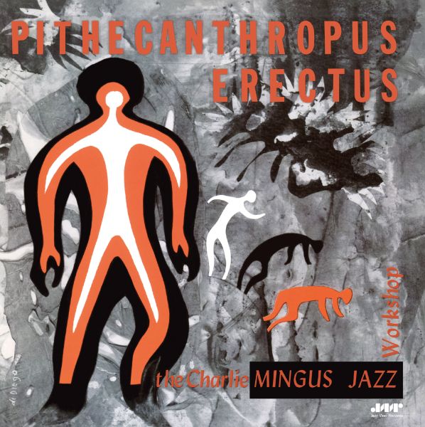 Pithecanthropus Erectus + 2 Bonus Tracks (Limited Edition) - Front Cover