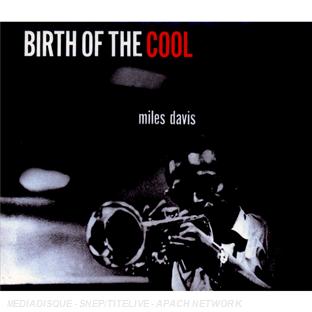 Birth of cool/digipack - Front Cover