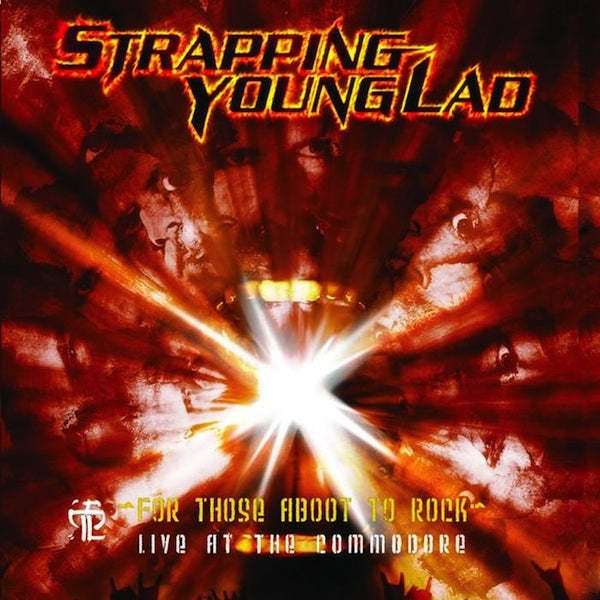 For Those Aboot To Rock - Live At The Commodore - Front Cover
