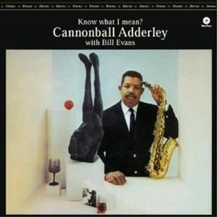 Adderley J.C. / Evans B. / Know What I Mean? - Front Cover