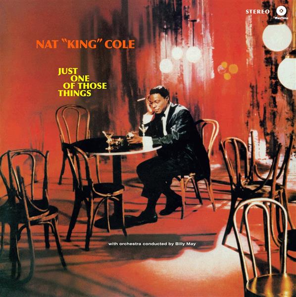 Cole Nat King / Just One of Chose Things - Front Cover