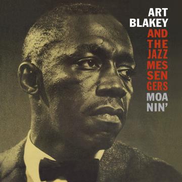 Blakey Art / Jazz Messengers / Moanin' - Front Cover