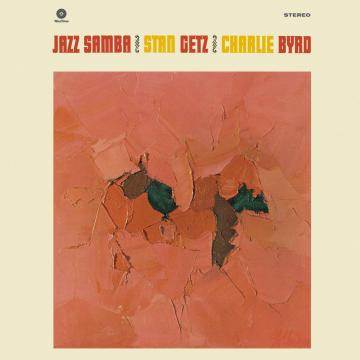 Getz Stan / Byrd Charlie / Jazz Samba - Front Cover