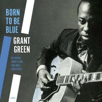 Green Grant / Born to Be Blue - Front Cover