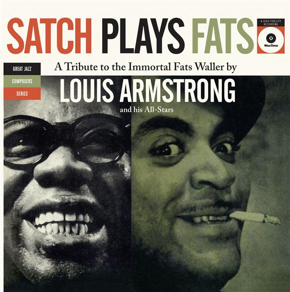 Armstrong Louis / Satch Plays Fats - Front Cover