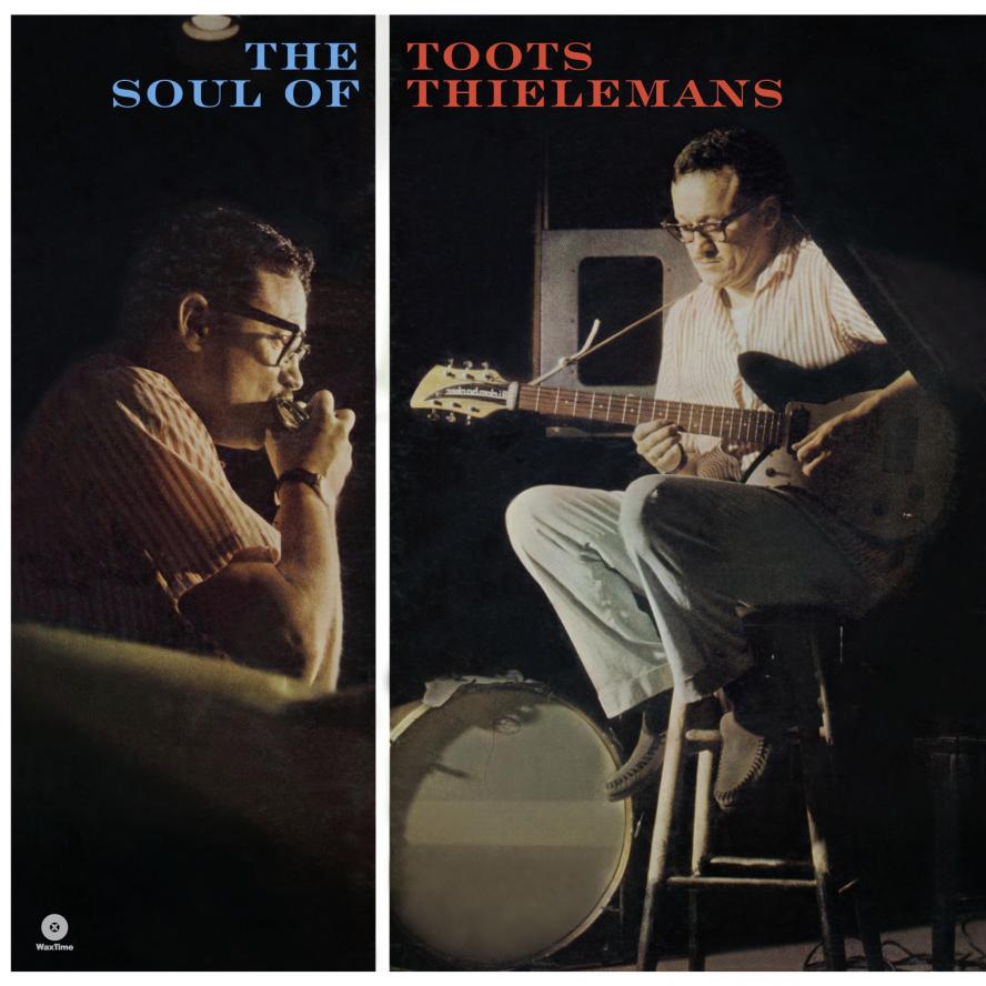 Thielemans Toots / The Soul of Toots - Front Cover