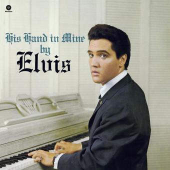Presley Elvis / His Hand in Mine - Front Cover