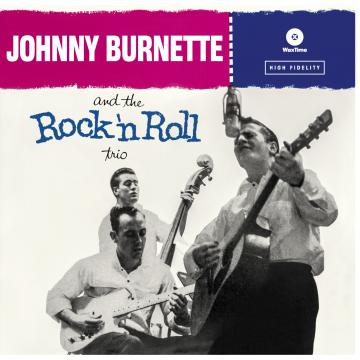 Burnette Johnny / The Rock 'n Roll Trio - Front Cover