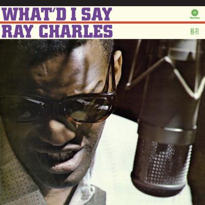 Charles Ray / What'd I Say - Front Cover