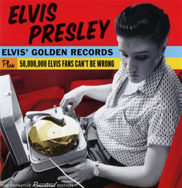 Elvis' golden records + 50.000.000 Elvis fans can't be wrong - Front Cover