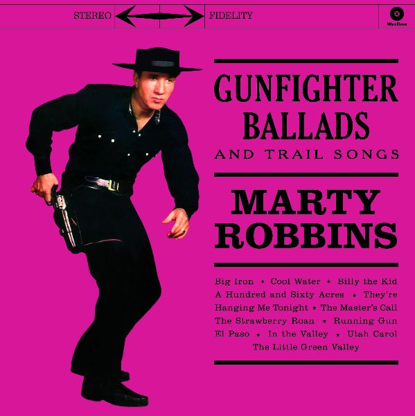 Robbins Marty / Gunfighter Ballads - Front Cover