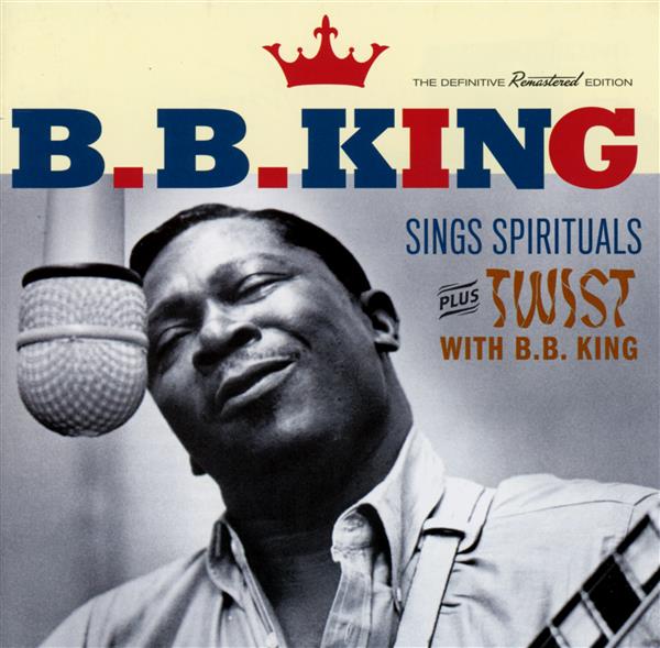 Sings spirituals + twist with B.B. King - Front Cover