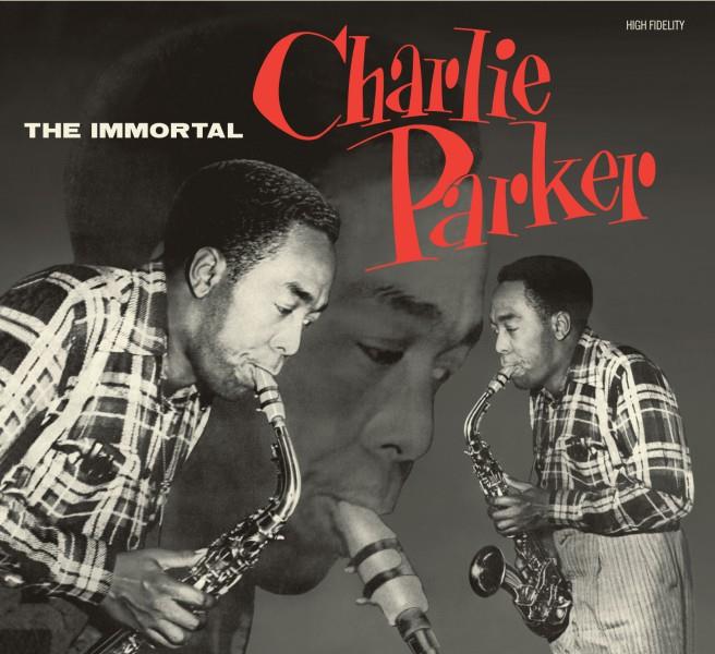 The Immortal Charlie Parker - Front Cover