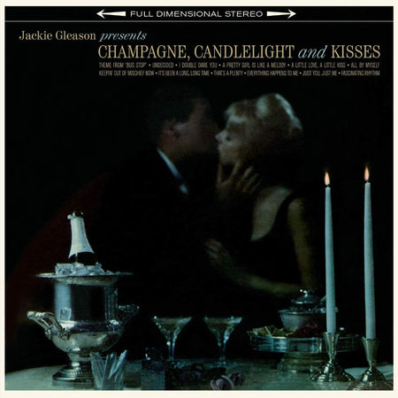 Champage, Candlelight & Kisses + 1 Bonus Track! - Front Cover