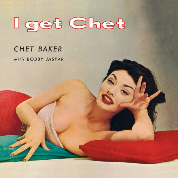 I Get Chet... - Front Cover