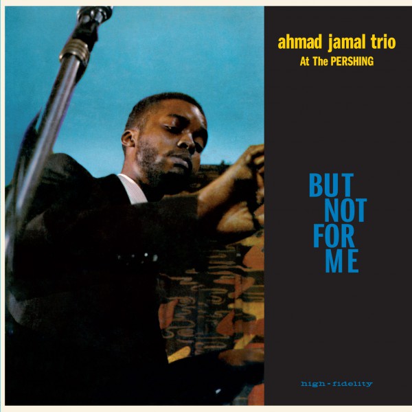 Live At The Pershing Lounge 1958 - But Not For Me - Front Cover