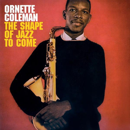 The Shape Of Jazz To Come - Front Cover