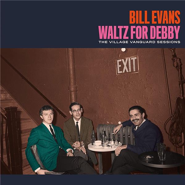 WALTZ FOR DEBBY/THE VILLAGE VANGUARD SESSIONS/VINYLE AUDIOPHILE 180GR/2 BONUS TRACKS - Front Cover
