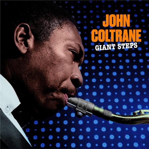GIANT STEPS/VINYLE BLEU AUDIOPHILE 180GR - Front Cover