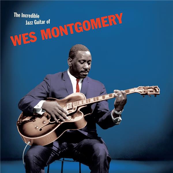 INCREDIBLE JAZZ GUITAR/VINYLE BLEU AUDIOPHILE 180GR - Front Cover