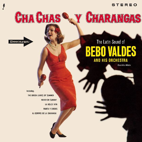 Cha Chás Y Charangas + 4 Bonus Tracks (Limited Edition) - Front Cover