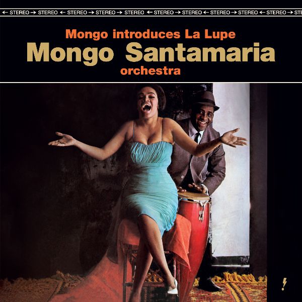Mongo Introduces La Lupe + 2 Bonus Tracks (Limited Edition) - Front Cover