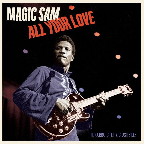 All Your Love - The Cobra, Chief & Crash Sides - Front Cover
