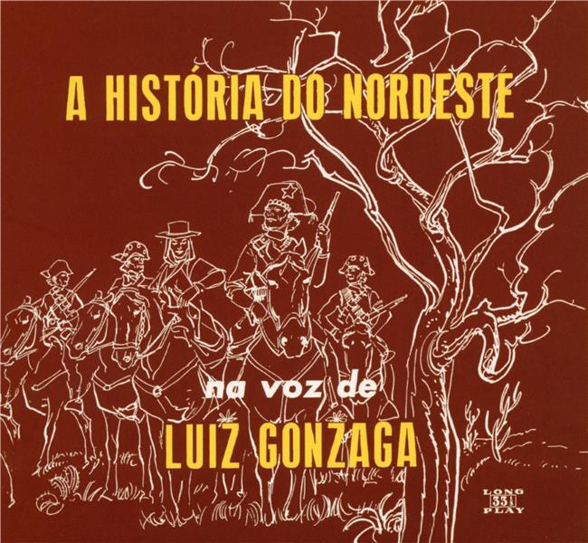 A historia do Nordeste - Front Cover