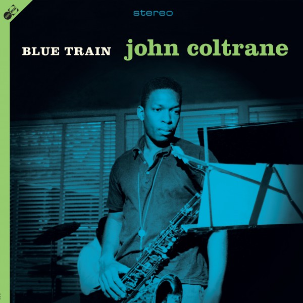 Blue Train + Bonus Digipack Containing 2 full albums: Blue Train + Lush Life. - Front Cover