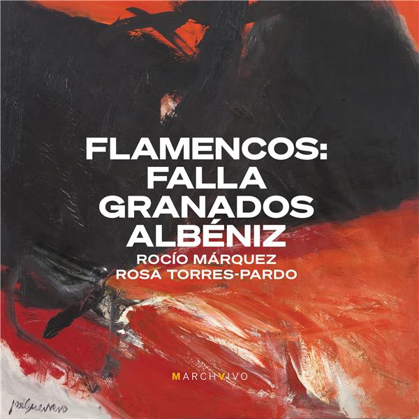 Flamencos  Falla  Granados   Albéniz - Front Cover