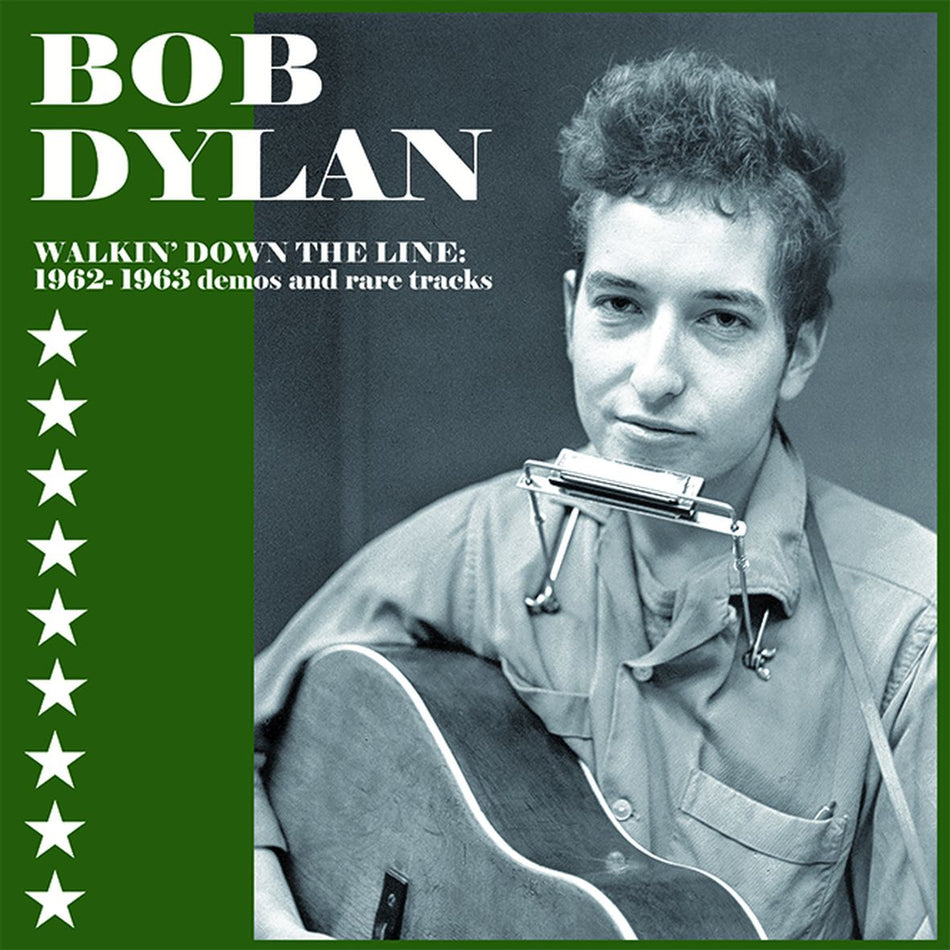 WALKIN' DOWN THE LINE 1962-1963 demos and rare tracks (vinyl) - Front Cover