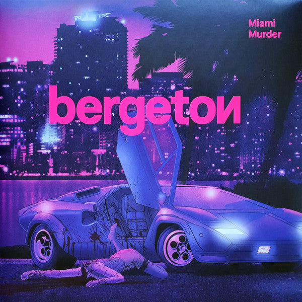 BERGETON - MIAMI MURDER