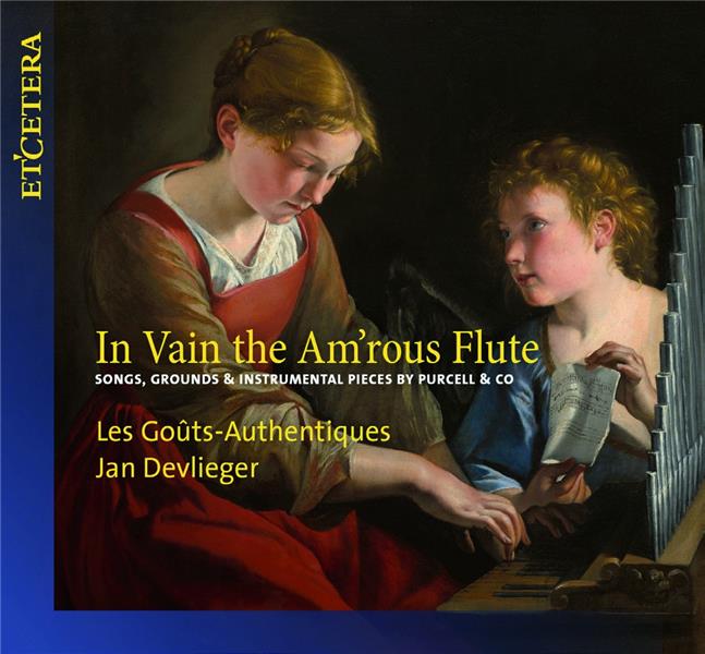 In Vain The Am'rous Flûte Songs And Instrumental Pieces - Front Cover