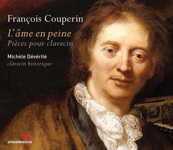 L'âme en peine - Pièces pour clavecin - Front Cover