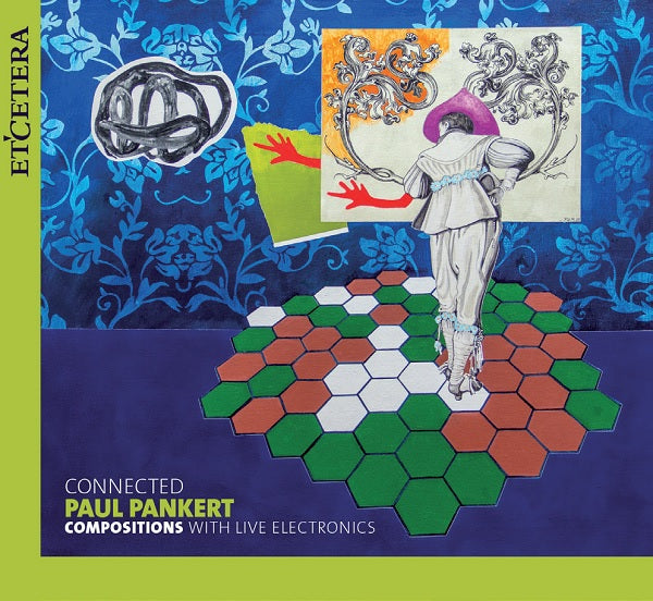 CONNECTED/COMPOSITIONS WITH LIVE ELECTRONICS - Front Cover