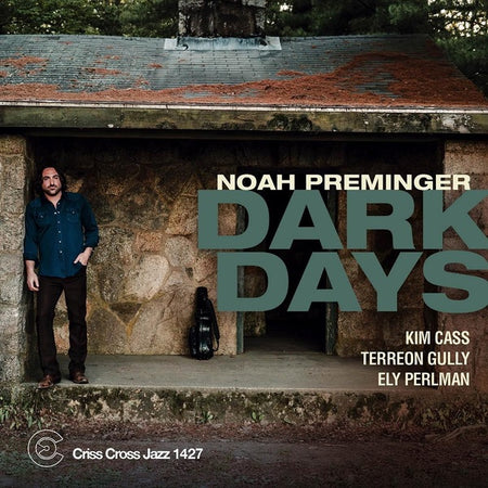 Dark Days - Noah Preminger Quartet - Front Cover