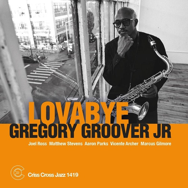 Lovabye (Vinyle LP) / Gregory Groover Jr - Front Cover
