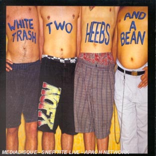 White trash two heebs and a bean - Front Cover