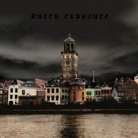 Dutch Exposure - Front Cover