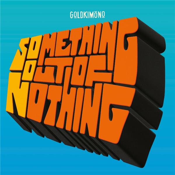 SOMETHING OUT OF NOTHING - Front Cover