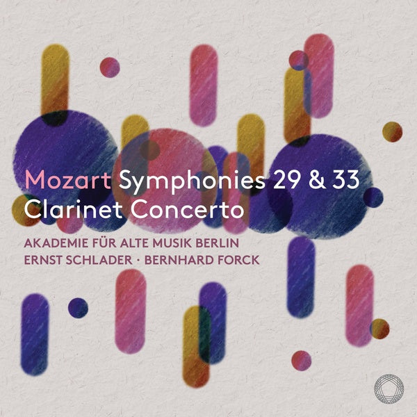 Symphonies Numéro 29 et Numéro 33 / Concerto pour clarinette - Front Cover